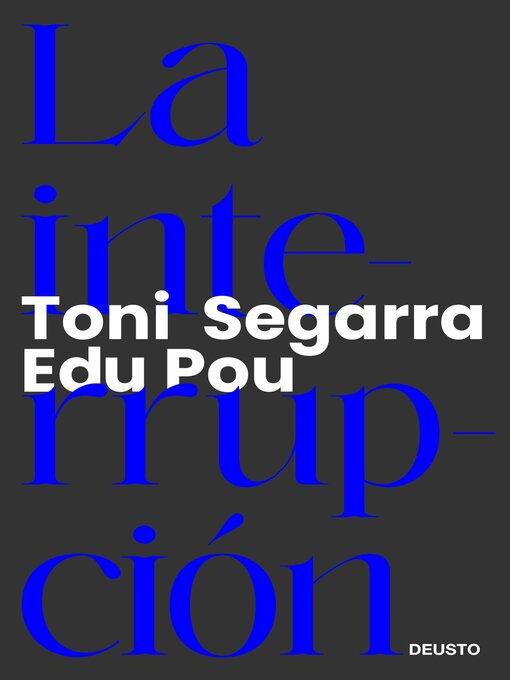 Title details for La interrupción by Toni Segarra - Available